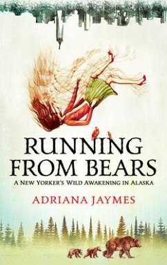 Running from Bears (eBook, ePUB) - Jaymes, Adriana