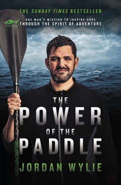 The Power of the Paddle (eBook, ePUB) - Wylie, Jordan