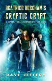 Beatrice Beecham's Cryptic Crypt (eBook, ePUB)