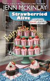 Strawberried Alive (eBook, ePUB)