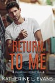 Return to Me (eBook, ePUB)