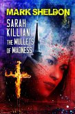 Sarah Killian: The Mullets of Madness (eBook, ePUB)
