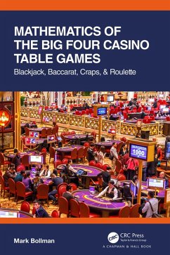 Mathematics of The Big Four Casino Table Games (eBook, PDF) - Bollman, Mark