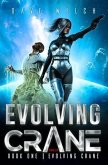 Evolving Crane (eBook, ePUB)