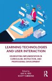 Learning Technologies and User Interaction (eBook, PDF)
