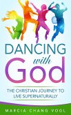 Dancing With God (eBook, ePUB)