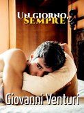 Un giorno, sempre (Le parole confondono, #4) (eBook, ePUB)