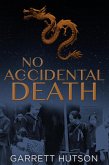 No Accidental Death (Death in Shanghai, #3) (eBook, ePUB)