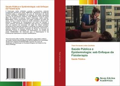 Saúde Pública e Epidemiologia: sob Enfoque da Fisioterapia - Leitão Casellato, Thais Fernanda