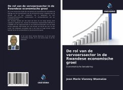 De rol van de vervoerssector in de Rwandese economische groei - Ntamwiza, Jean Marie Vianney