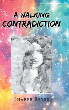 A Walking Contradiction - Reyes, Sharee