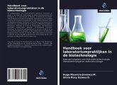 Handboek voor laboratoriumpraktijken in de biotechnologie