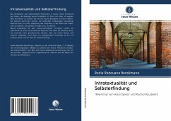 Intratextualität und Selbsterfindung - Redouane Benslimane, Radia