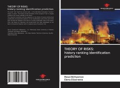 THEORY OF RISKS: history ranking identification prediction - Akhtyamov, Rasul; Elizareeva, Elena