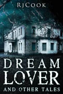 Dream Lover And Other Tales - Cook, Rj