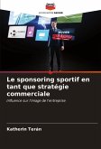 Le sponsoring sportif en tant que stratégie commerciale