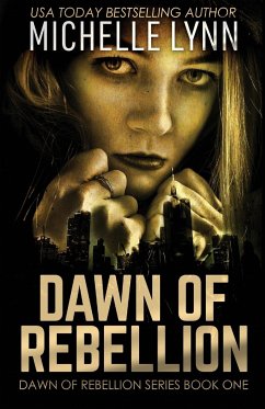 Dawn of Rebellion - Lynn, Michelle