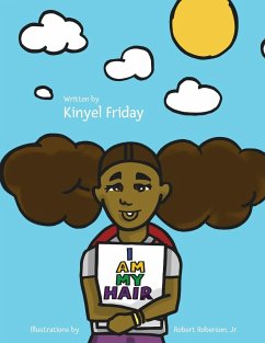 I Am My Hair - Friday, Kinyel