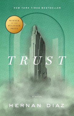 Trust (Pulitzer Prize Winner) (eBook, ePUB) - Diaz, Hernan