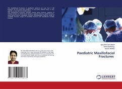 Paediatric Maxillofacial Fractures - Singh, Ajay Pratap;Agarwal, Nidhi;Anand, Ashish