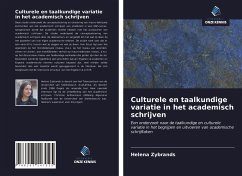 Culturele en taalkundige variatie in het academisch schrijven - Zybrands, Helena;Anthonissen, Christine