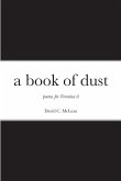 A book of dust: poems for Veronica ii