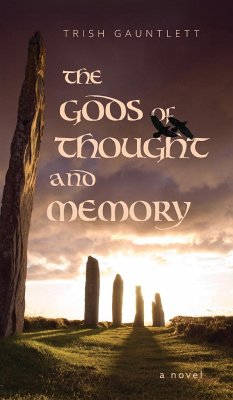 The Gods of Thought and Memory - Gauntlett, Trish