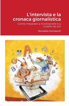 L'intervista e la cronaca giornalistica - Farmeschi, Nicoletta