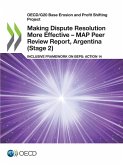 Making Dispute Resolution More Effective - MAP Peer Review Report, Argentina (Stage 2)