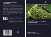 Versnelde biotechnologische compostering