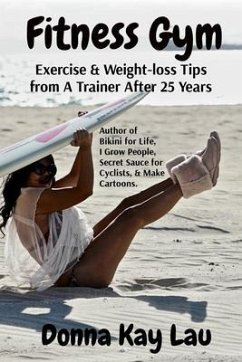 Fitness Gym (eBook, ePUB) - Lau, Donna