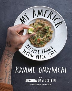 My America (eBook, ePUB) - Onwuachi, Kwame; Stein, Joshua David
