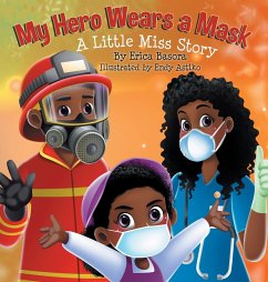 My Hero Wears a Mask - Basora, Erica