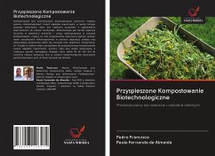 Przyspieszone Kompostowanie Biotechnologiczne - Francisco, Pedro; Almeida, Paulo Fernando de