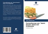 Formulierung von "Saint-Paulin"-Käse mit Probiotika