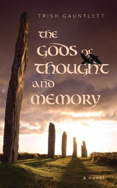 The Gods of Thought and Memory - Gauntlett, Trish