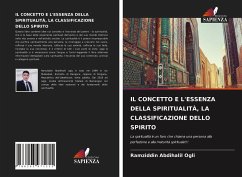 IL CONCETTO E L'ESSENZA DELLA SPIRITUALITÀ, LA CLASSIFICAZIONE DELLO SPIRITO - Abdihalil Ogli, Ramziddin