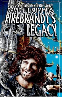 Firebrandt's Legacy - Summers, David Lee