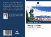 Dekonstruktion des mütterlichen Ideals