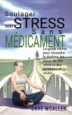 Soulager son Stress sans Médicament (eBook, ePUB)