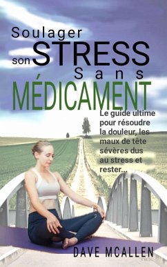 Cover Soulager son Stress sans Médicament (eBook, ePUB)