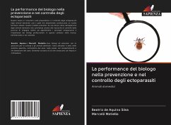 La performance del biologo nella prevenzione e nel controllo degli ectoparassiti - Silva, Beatriz de Aquino; Matiello, Marcelli