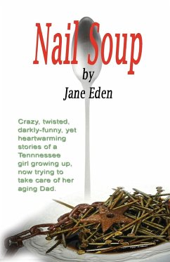 Nail Soup - Eden, Margaret Jane
