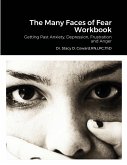 The Many Faces of Fear Workbook