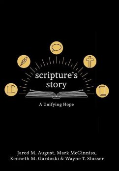 Scripture's Story - August, Jared; McGinniss, Mark; Gardoski, Kenneth