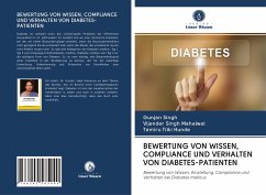 BEWERTUNG VON WISSEN, COMPLIANCE UND VERHALTEN VON DIABETES-PATIENTEN - Singh, Gunjan; Mahalwal, Vijender Singh; Hunde, Tamiru Tilki