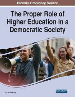 The Proper Role of Higher Education in a Democratic Society