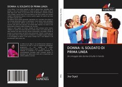 DONNA: IL SOLDATO DI PRIMA LINEA - Ogaji, Joy