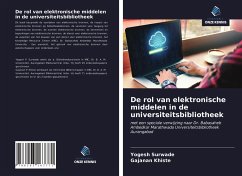 De rol van elektronische middelen in de universiteitsbibliotheek - Surwade, Yogesh; Khiste, Gajanan