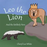 Leo the Lion and the Unlikely Hero